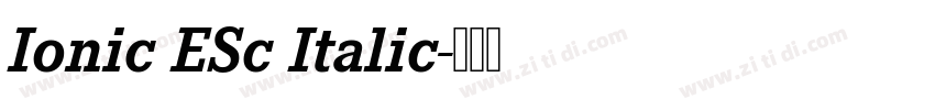 Ionic ESc Italic字体转换